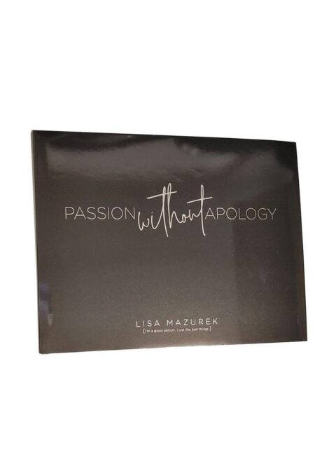 Passion Without Apology by Warm Human Founder Lisa Mazurek